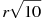 r\sqrt{10}