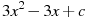 3x^2-3x+c