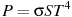 P = \sigma ST^4 