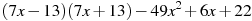 (7x-13)(7x+13)-49x^2+6x+22